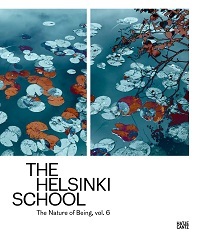 Picture of The Helsinki School The Nature of Being vol. 6 /anglais
