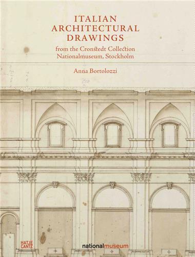 Picture of Italian Architectural Drawings from the Cronstedt Collection in the National Museum /anglais