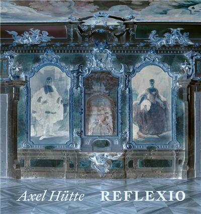 Picture of Axel HUtte Reflexio /multilingue