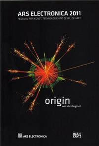 Picture of Ars Electronica 2011 Origin /anglais/allemand