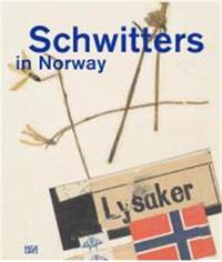 Picture of SCHWITTERS IN NORWAY /ANGLAIS/NORVEGIEN