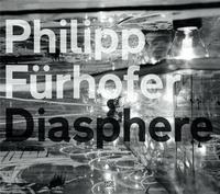 Picture of Philipp Furhofer Diasphere /anglais/allemand