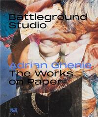 Picture of Adrian Ghenie : Battleground Studio The Works on Paper /anglais/allemand
