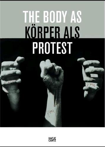 Picture of The Body as Protest /anglais/allemand
