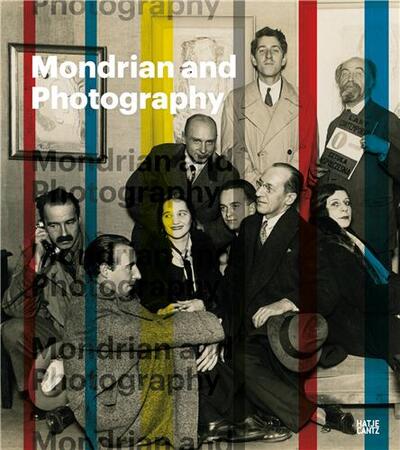 Picture of Mondrian and Photography The Complete Photographs /anglais