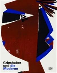 Picture of Hap Grieshaber Und Die Moderne /allemand
