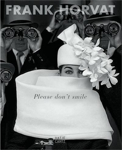 Image de Frank Horvat Please Don't Smile /franCais/anglais/allemand