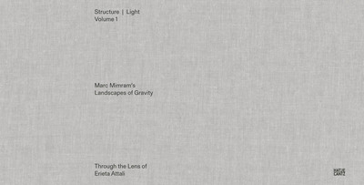 Picture of Marc Mimram: Structure Light - Landscapes of Gravity Through the Lens of Erieta Attali /franCais/ang