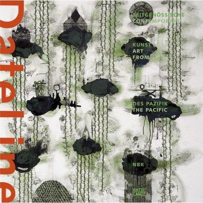 Picture of Date Line Contemporary Art from the Pacific /anglais/allemand