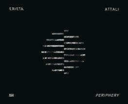 Picture of Erieta Attali Periphery / Archaeology of Light /anglais