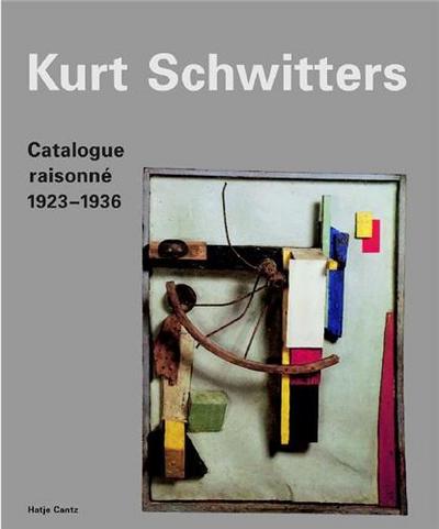 Picture of Kurt Schwitters Catalogue Raisonne Vol. 2 1923-1936 /anglais/allemand