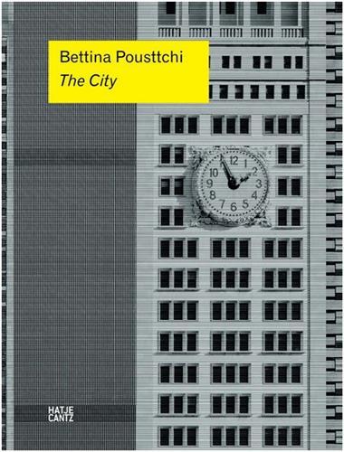 Picture of Bettina Pousttchi The City /anglais/allemand