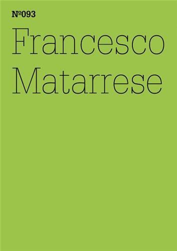 Picture of Documenta 13 Vol 93 Francesco Matarrese /anglais/allemand