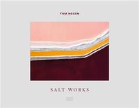 Picture of Tom Hegen Salt Works /anglais