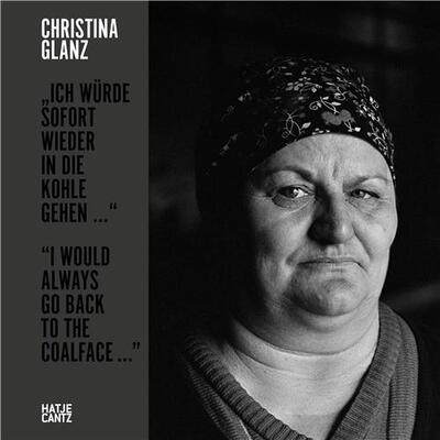 Picture of Christina Glanz I would always go back to the coalface /anglais/allemand
