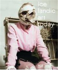 Image de Icelandic Art Today /anglais