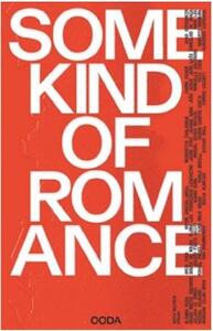 Picture of OODA Some Kind of Romance, Any Kind of Existence /anglais