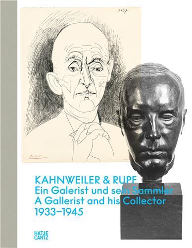 Image de Kahnweiler & Rupf : A Gallerist and his Collector, 1933-1945 /anglais