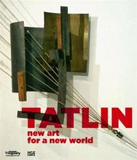 Picture of Tatlin - New Art for a New World /anglais