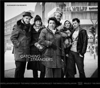 Image de Alexander von Reiswitz Catching Strangers /anglais/allemand