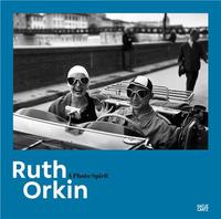 Image de Ruth Orkin A Photo Spirit /anglais