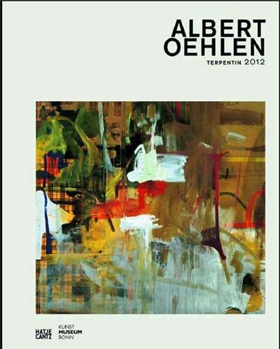 Picture of Albert Oehlen Terpentin 2012 /anglais/allemand