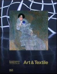 Picture of Art & Textile Fabric as Material and Concept in Modern Art from Klimt to the Present /anglais