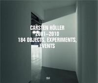 Picture of Carsten Holler 2001-2010 - 184 Objects, Experiments, Events /anglais
