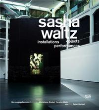 Picture of Sasha Waltz Installations Objects Performances /anglais/allemand