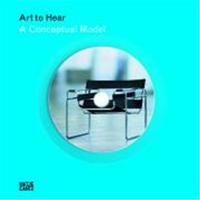 Picture of Bauhaus a Conceptual Model (Art to Hear) Livre + CD /anglais