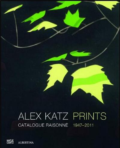 Picture of Alex Katz Prints and Works in Editions -  Catalogue Raisonne 1947-2010 /anglais