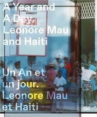 Picture of Une AnnEe et Un Jour Leonore Mau et HaIti /franCais/anglais