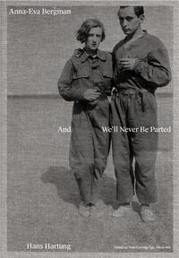 Image de Anna-Eva Bergman & Hans Hartung And We ll Never Be Parted /anglais