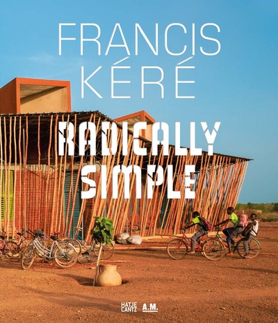 Picture of Francis Kere - Radically Simple (allemand) /allemand