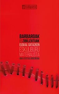 Image de BARBAROAK ETA ZIBILIZATUAK