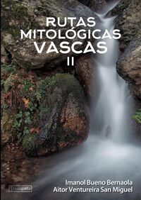 Image de RUTAS MITOLOGICAS VASCAS II