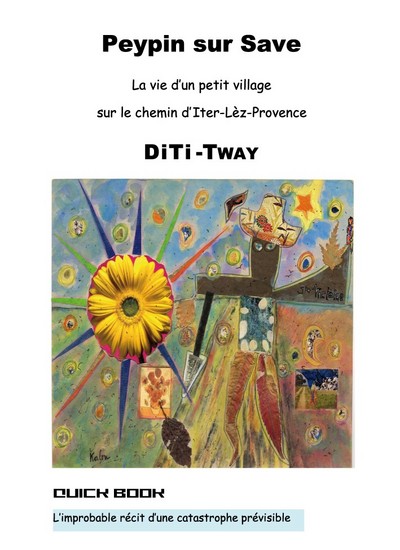 Picture of Peypin sur Save : La vie d'un petit village sur le chemin d'Iter-Lèz-Provence
