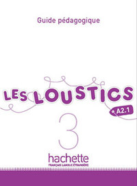 Image de Les Loustics 3 - Guide pédagogique (A2.1)