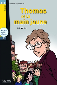 Image de LFF - Thomas et la main jaune (A2)
