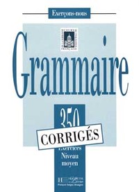 Image de Grammaire - Les 350 Exercices + corrigés (Moyen)