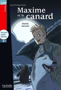 Image de LFF - Maxime et le Canard (B1)
