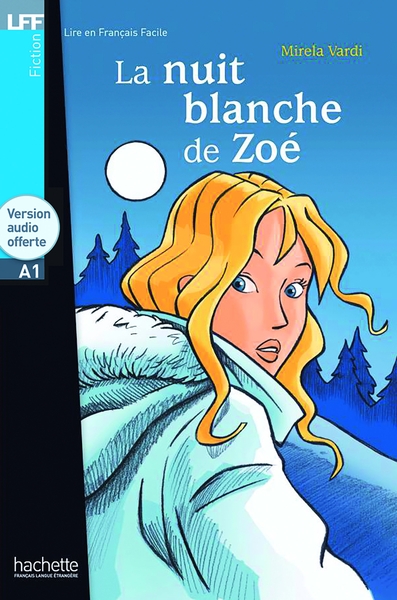 Image de LFF - La Nuit blanche de Zoé (A1)