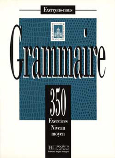 Image de Grammaire - Les 350 Exercices + Livre de l'élève (Moyen)