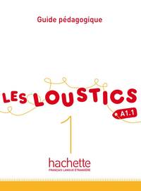 Image de Les Loustics 1 - Guide pédagogique (A1.1)