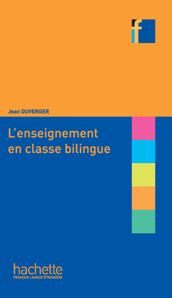 Image de Collection F - L'enseignement en classe bilingue