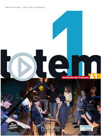 Image de Totem 1 -  Livre de l'élève (A1)