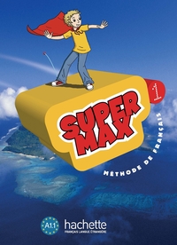 Image de Super Max 1 - Livre de l'élève