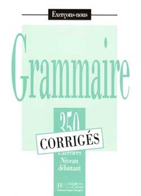 Image de Grammaire - Les 350 Exercices + corrigés (Débutant)