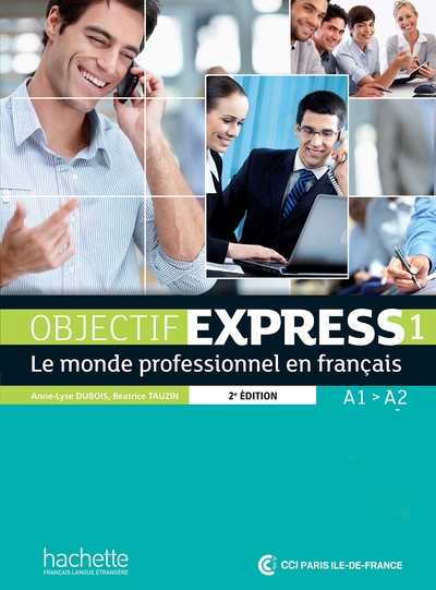 Image de Objectif Express 1 [2e édition] - Livre de l'élève (A1-A2)