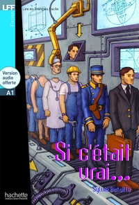 Image de LFF - Si c'était vrai... (A1)